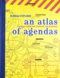 Atlas of Agendas (ISBN: 9789491677977)