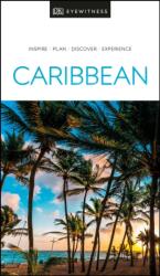 DK Eyewitness Caribbean (ISBN: 9780241368886)