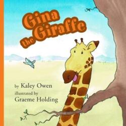 Gina the Giraffe (ISBN: 9781910265901)