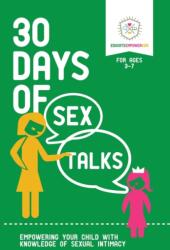 30 Days of Sex Talks for Ages 3-7 (ISBN: 9781733604628)