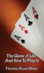 Game of Life and How to Play It (ISBN: 9781515437239)
