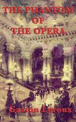 Phantom of the Opera (ISBN: 9781515427605)