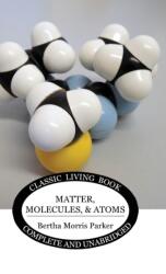 Matter, Molecules, and Atoms (ISBN: 9781922619532)
