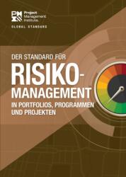 Standard for Risk Management in Portfolios, Programs, and Projects (ISBN: 9781628257441)