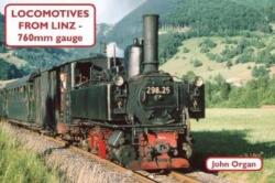 Locomotives from Linz - 760mm Gauge (ISBN: 9781900340304)