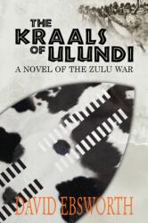 Kraals of Ulundi (ISBN: 9781781322116)