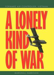 Lonely Kind of War (ISBN: 9781456834968)