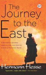 Journey to the East (ISBN: 9789354994463)