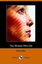 Woman Who Did (ISBN: 9781406507669)