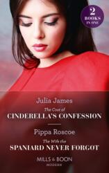 Cost Of Cinderella's Confession / The Wife The Spaniard Never Forgot (ISBN: 9780263301106)