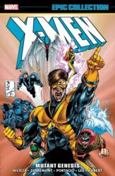 X-men Epic Collection: Mutant Genesis (ISBN: 9781302929992)