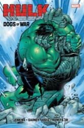 Hulk: The Dogs Of War (ISBN: 9781302915940)