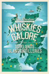 Whiskies Galore (ISBN: 9781780275642)