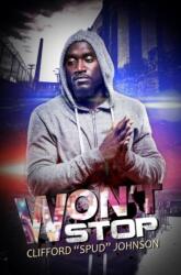 Won't Stop (ISBN: 9781622866656)