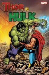 Thor Vs. Hulk (ISBN: 9780785185154)