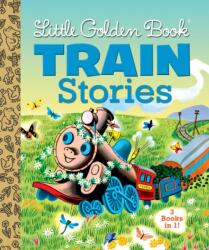 Little Golden Book Train Stories (ISBN: 9780385378628)