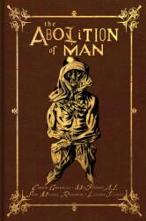 Abolition of Man: The Deluxe Edition (ISBN: 9781736860571)