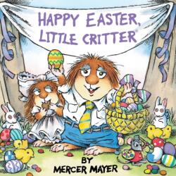 Happy Easter, Little Critter (ISBN: 9780307117236)