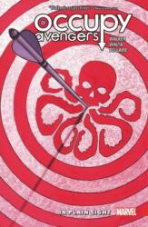 Occupy Avengers Vol. 2: In Plain Sight (ISBN: 9781302906399)