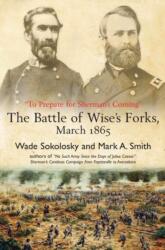 To Prepare for Sherman's Coming (ISBN: 9781611216790)