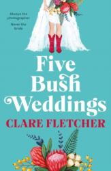 Five Bush Weddings (ISBN: 9781761046780)