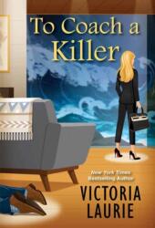 To Coach a Killer (ISBN: 9781496720368)