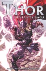 Thor: The Deviants Saga (ISBN: 9781302922955)