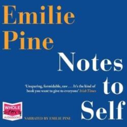 Notes To Self (ISBN: 9781528864749)