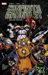 Infinity Gauntlet: Deluxe Edition (ISBN: 9781302915957)