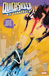 Quicksilver: No Surrender (ISBN: 9781302912956)