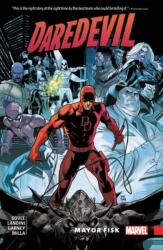 Daredevil: Back In Black Vol. 6 - Mayor Fisk (ISBN: 9781302910624)