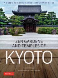 Zen Gardens and Temples of Kyoto (ISBN: 9784805314012)