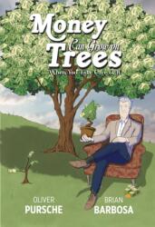 Money Can Grow on Trees (ISBN: 9781637610497)