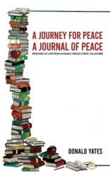 Journey for Peace (ISBN: 9781638299233)