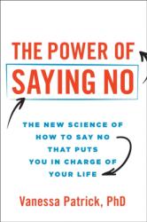 Power of Saying No (ISBN: 9781728251523)