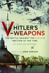 Hitler's V-Weapons (ISBN: 9781399000055)