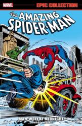 Amazing Spider-man Epic Collection: Man-wolf At Midnight (ISBN: 9781302933500)