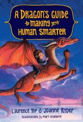 Dragon's Guide to Making Your Human Smarter (ISBN: 9780385392358)
