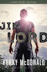 Jim Lord (ISBN: 9781646305094)
