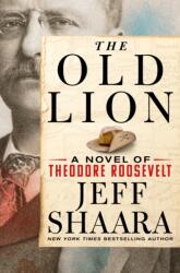 Old Lion (ISBN: 9781250279941)