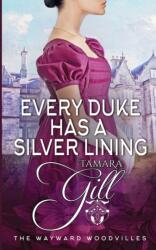 Every Duke has a Silver Lining (ISBN: 9780645417791)