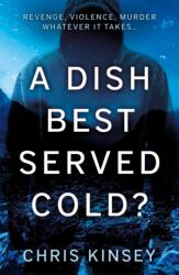 Dish Best Served Cold? (ISBN: 9781803136745)