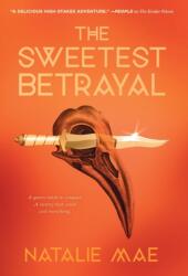 Sweetest Betrayal (ISBN: 9780578313740)