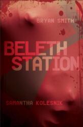 Beleth Station (ISBN: 9781955904834)