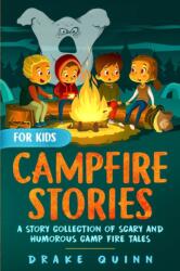 Campfire Stories for Kids (ISBN: 9781915510952)