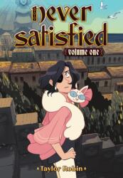 Never Satisfied Vol. 1 (ISBN: 9781638583974)