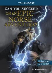 Can You Succeed on an Epic Norse Adventure? (ISBN: 9781398248045)