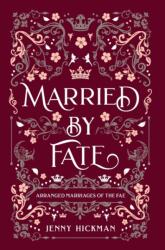 Married by Fate (ISBN: 9781735614168)