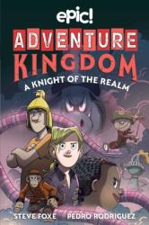 Adventure Kingdom: A Knight of the Realm (ISBN: 9781524878719)