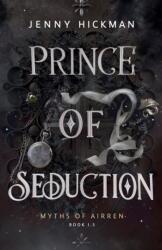 Prince of Seduction (ISBN: 9781953238887)